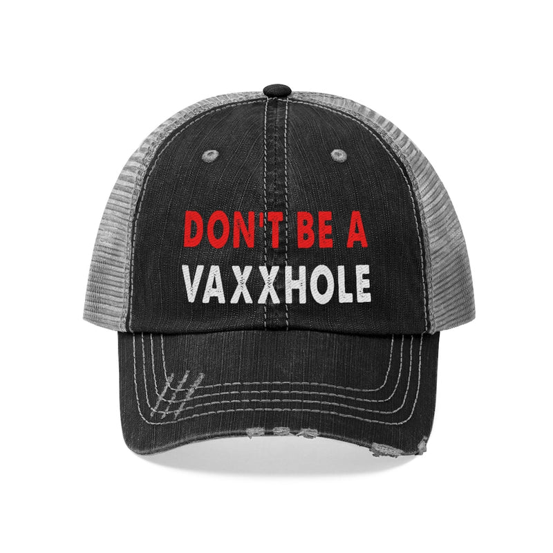 Don't Be a Vaxxhole Distressed Style Hat Hats Black 
