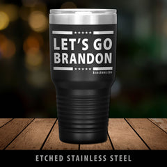 Let's Go Brandon Premium 30oz Stainless Steel Etched Tumbler Tumblers Black 