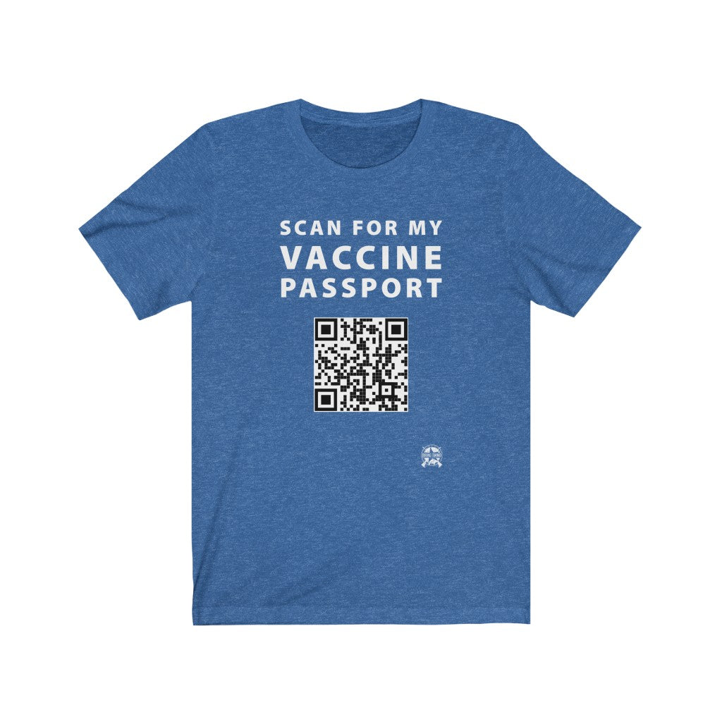 Scan for my Vaccine Passport - Real Working QR Code! T-Shirt Heather True Royal XS 
