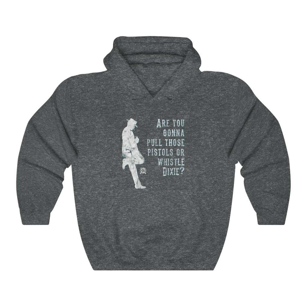 Are you gonna pull those pistols or whistle Dixie? Clint Eastwood Inspired Hoodie Hoodie Dark Heather S 