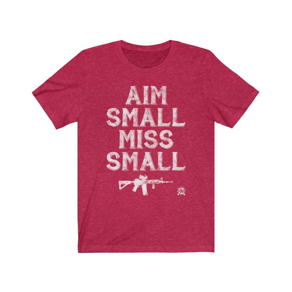 Aim Small, Miss Small AR-15 2A Premium Jersey T-Shirt T-Shirt Heather Red XS 